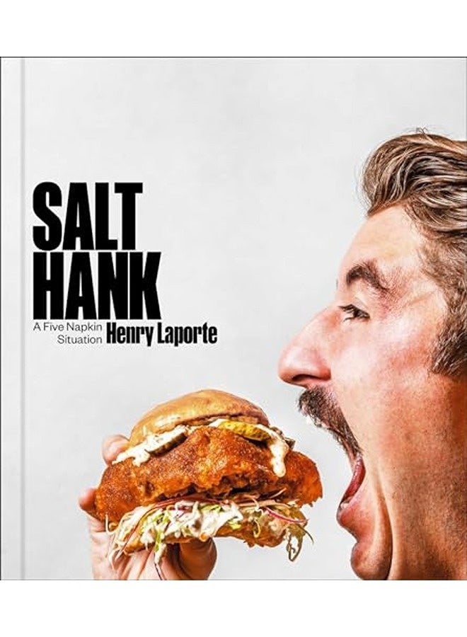 Salt Hank A Five Napkin Situation A Cookbook